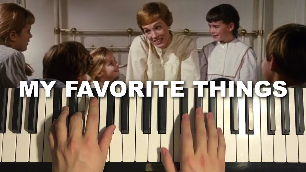 The Sound Of Music - My Favorite Things (Piano Tutorial Lesson)