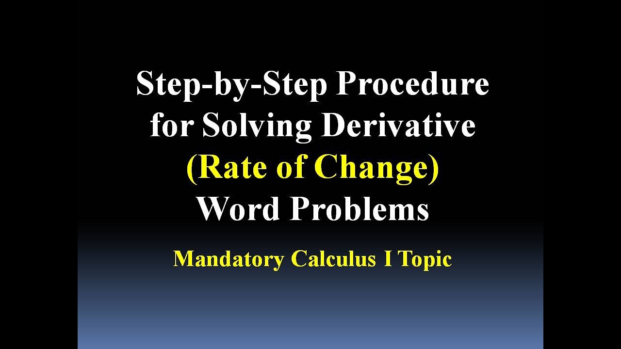 Step-by-Step Procedure for Solving Derivative Word Problems