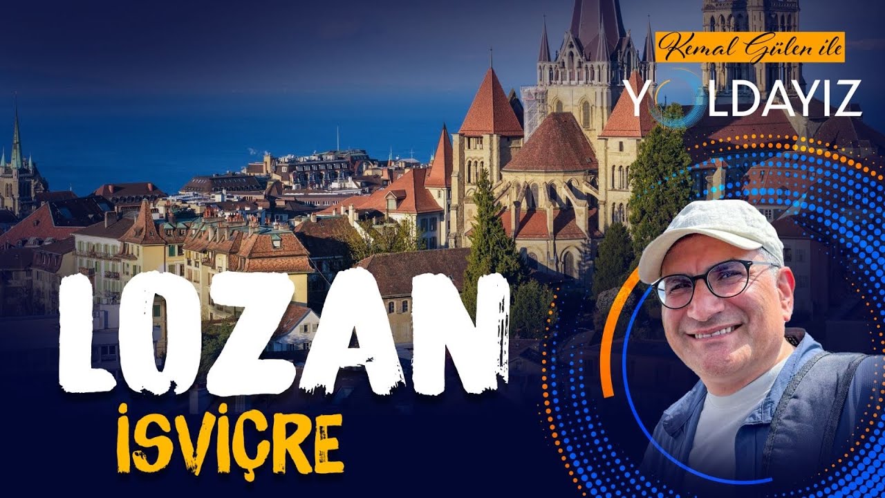 Kemal Gülen ile Yoldayız - İsviçre/Lozan