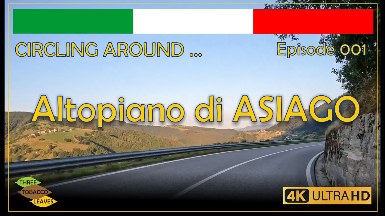ITALY - ALTOPIANO DI ASIAGO - Circling Around ... Episode 001
