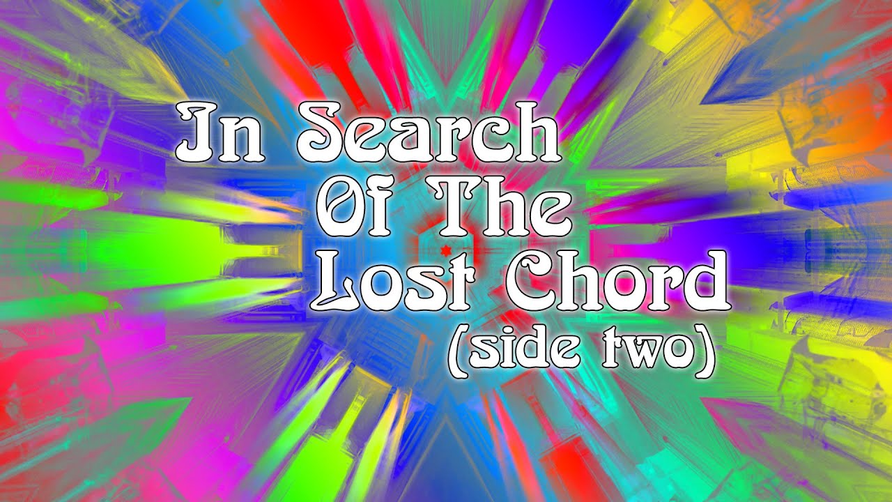 In Search of the Lost Chord [side 2] (cover - The Moody Blues)