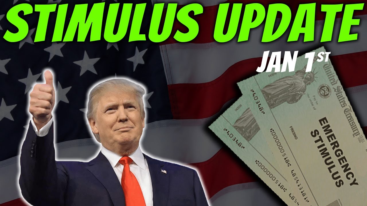 $2,000 Second Stimulus Check Update & Stimulus Package Update | Unemployment, EIDL & More - Jan 1