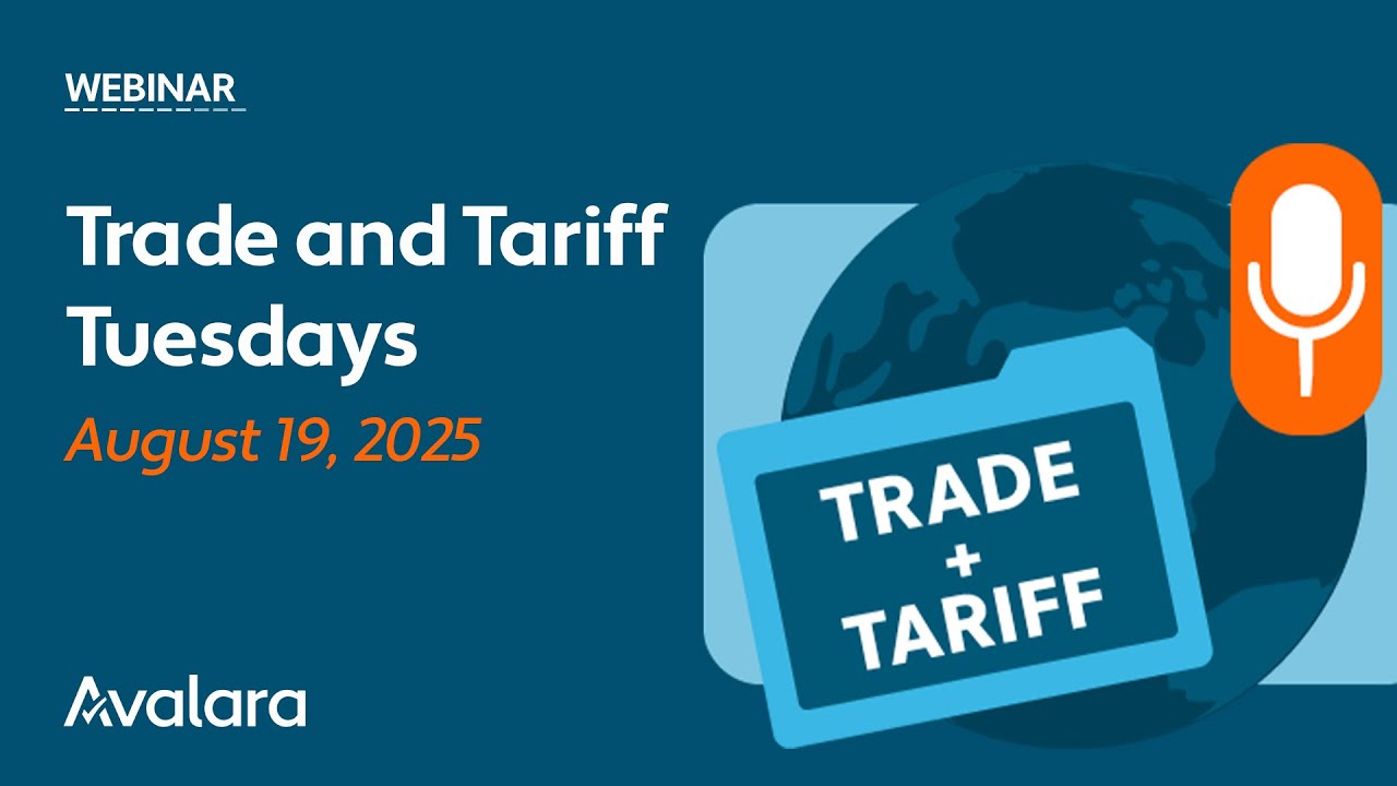 Trade and Tariff Tuesdays: August 19