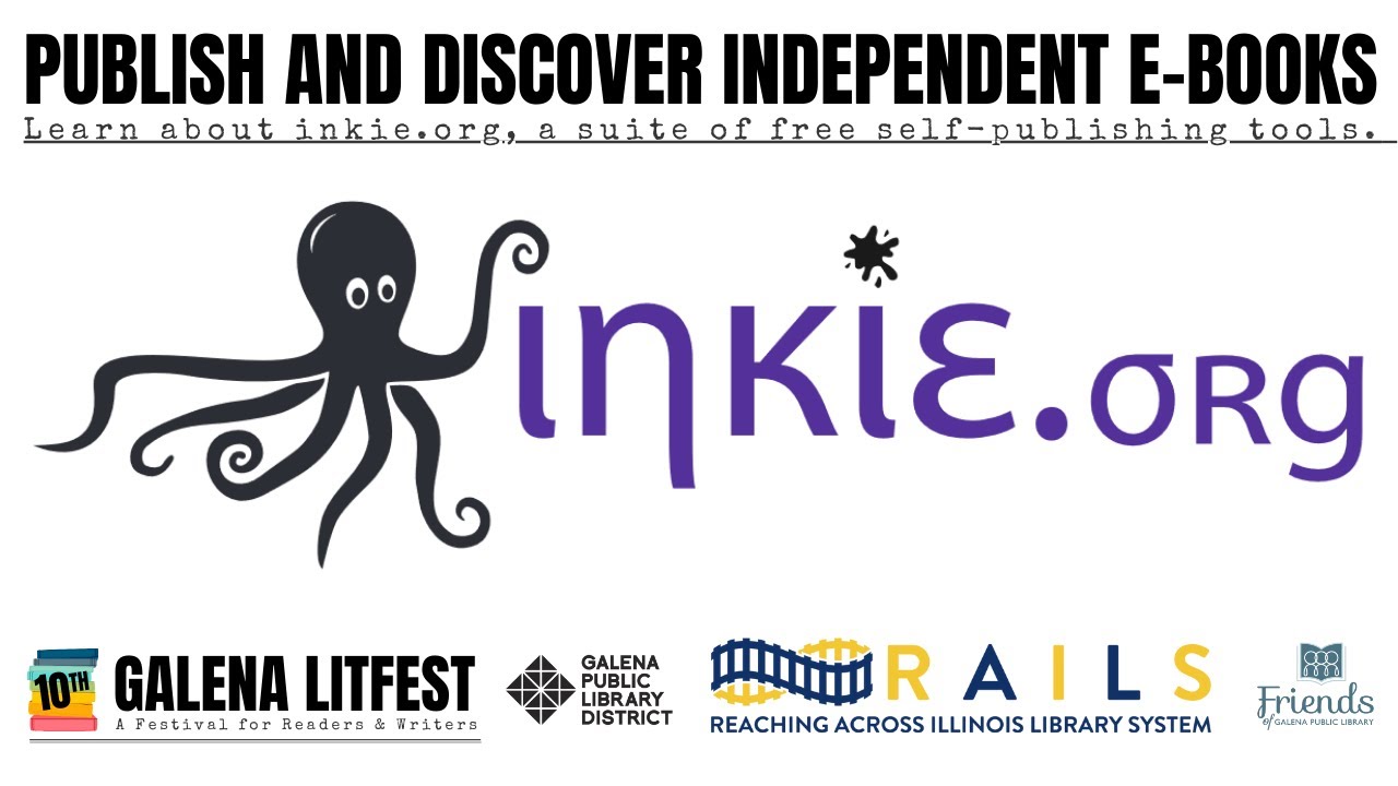 Galena LitFest 2024: Discover and Public Independent E-Books with Inkie.org