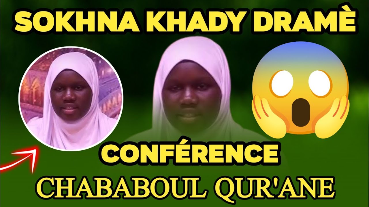 😱SOKHNA KHADY DRAMÉ FAIT VIBRER LA TENTE AVEC SA BELLE VOIX À LA CONFÉRENCE CHABABOUL QUR'AN ! NDAR