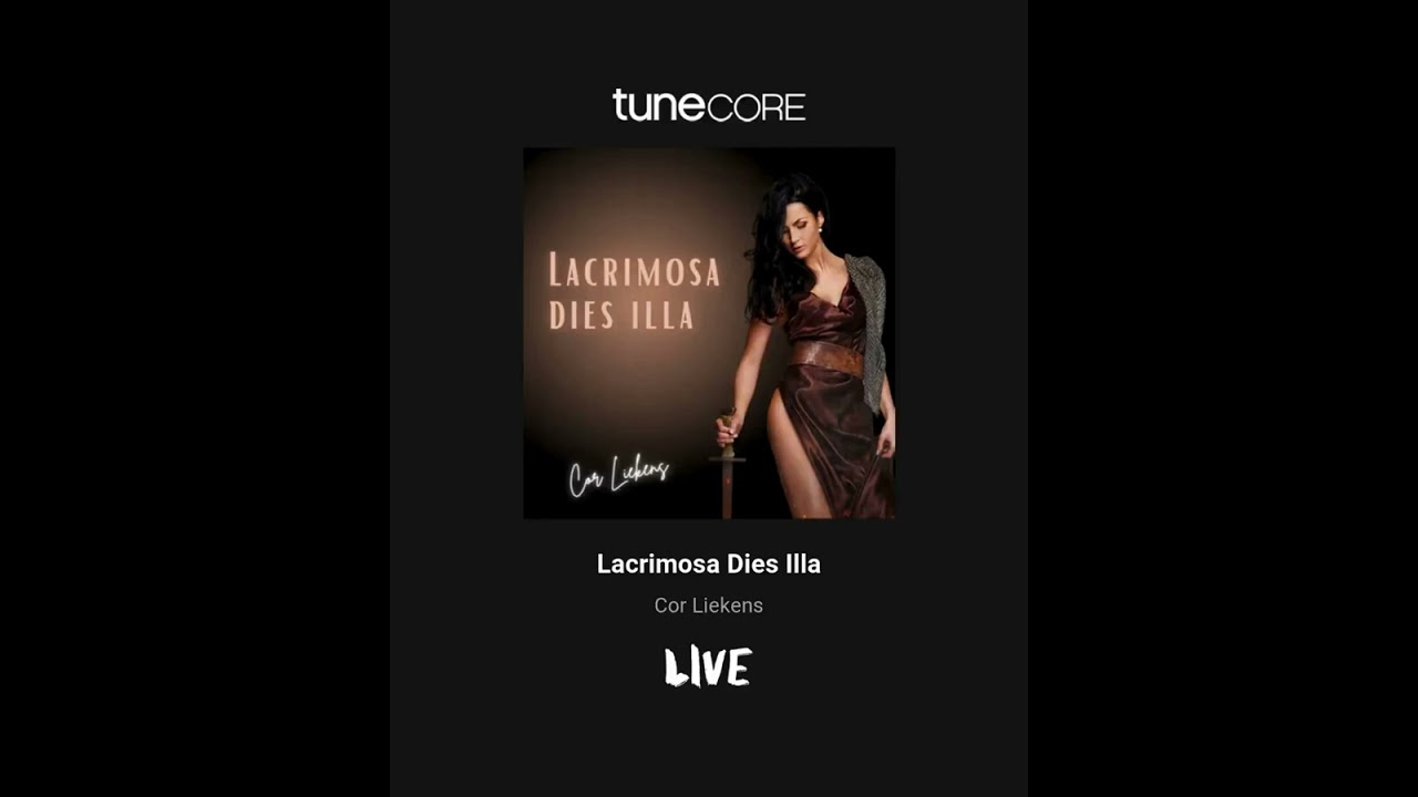 Lacrimosa Dies Illa - Cor Liekens TuneCore 4k