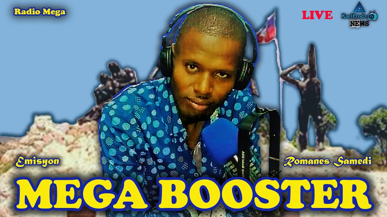 MEGA BOOSTER LIVE || Romanes Samedi & Pwof. L&eacute;onidas / Madi 26 Avril 2022
