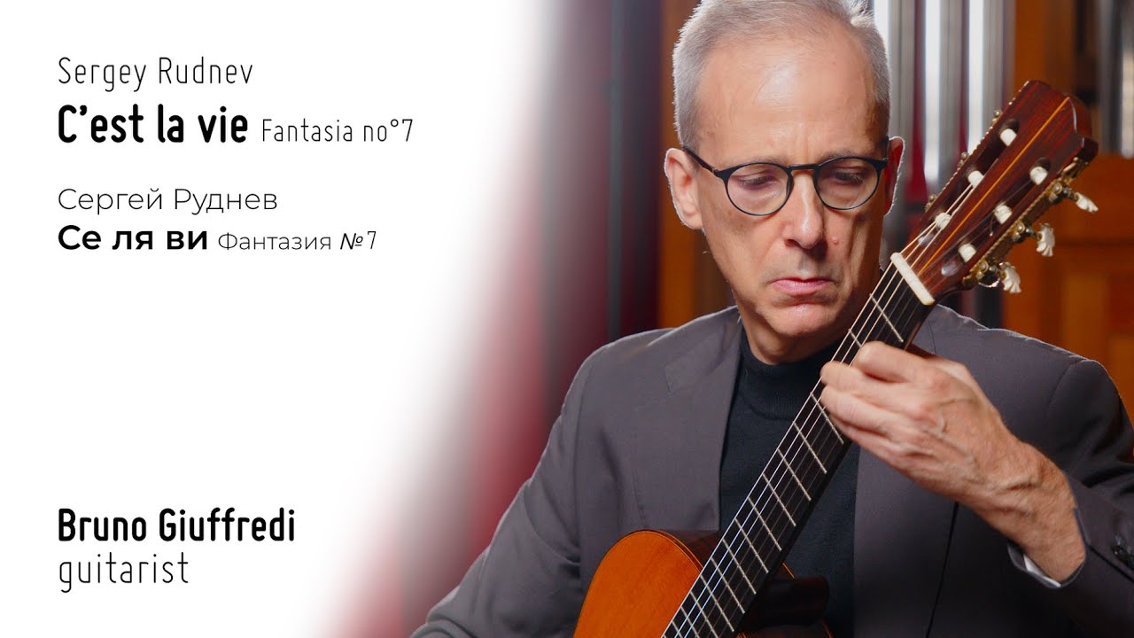 Bruno Giuffredi plays C'est la vie by Sergey Rudnev