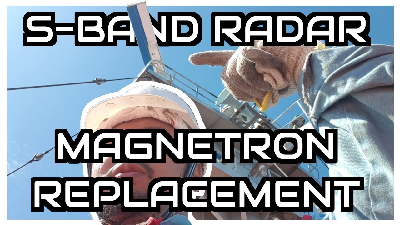 S-BAND RADAR MAGNETRON REPLACEMENT