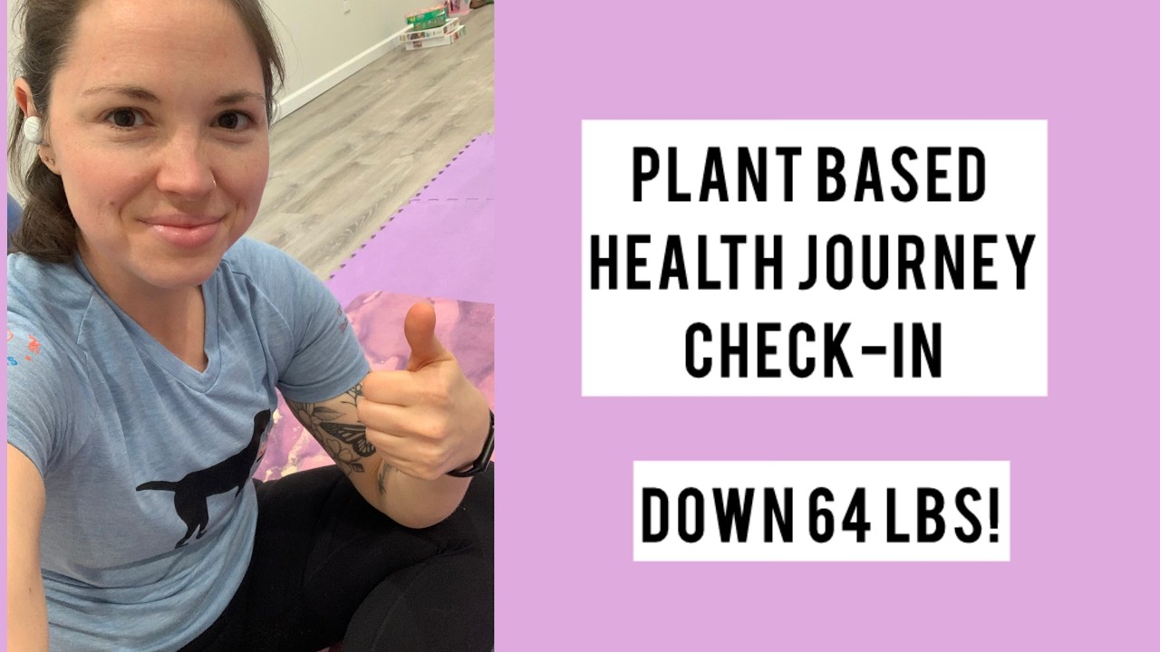 Health Journey Check-in // Holiday Goals // wfpb lifestyle