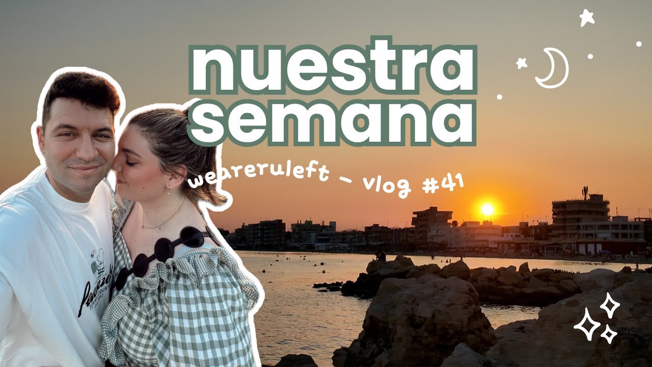 NUESTRA SEMANA | VLOG 41 | Nuestro FAIL de VACACIONES | weareruleft