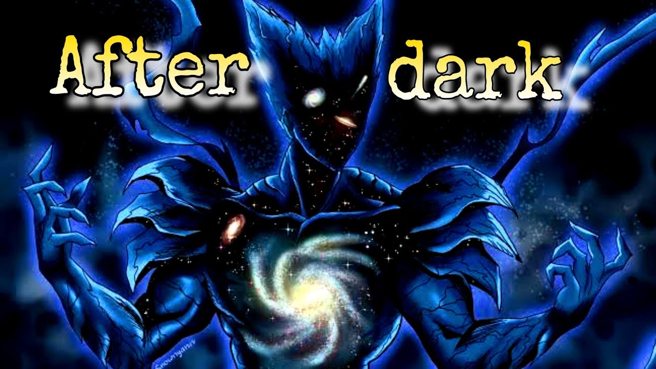 Absolute evil (garou) x After dark #anime #opm