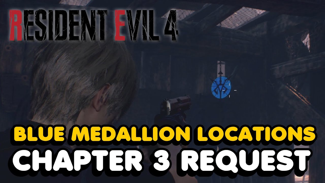 Resident Evil 4 Remake - Chapter 3 Blue Medallion Locations (Request Guide)