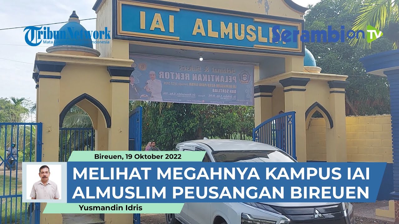 Melihat Megahnya Kampus IAI Almuslim Aceh, Peusangan Bireuen