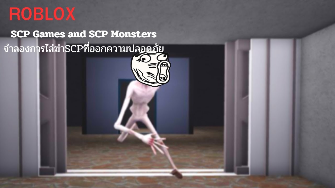 Roblox : SCP Games and SCP Monsters