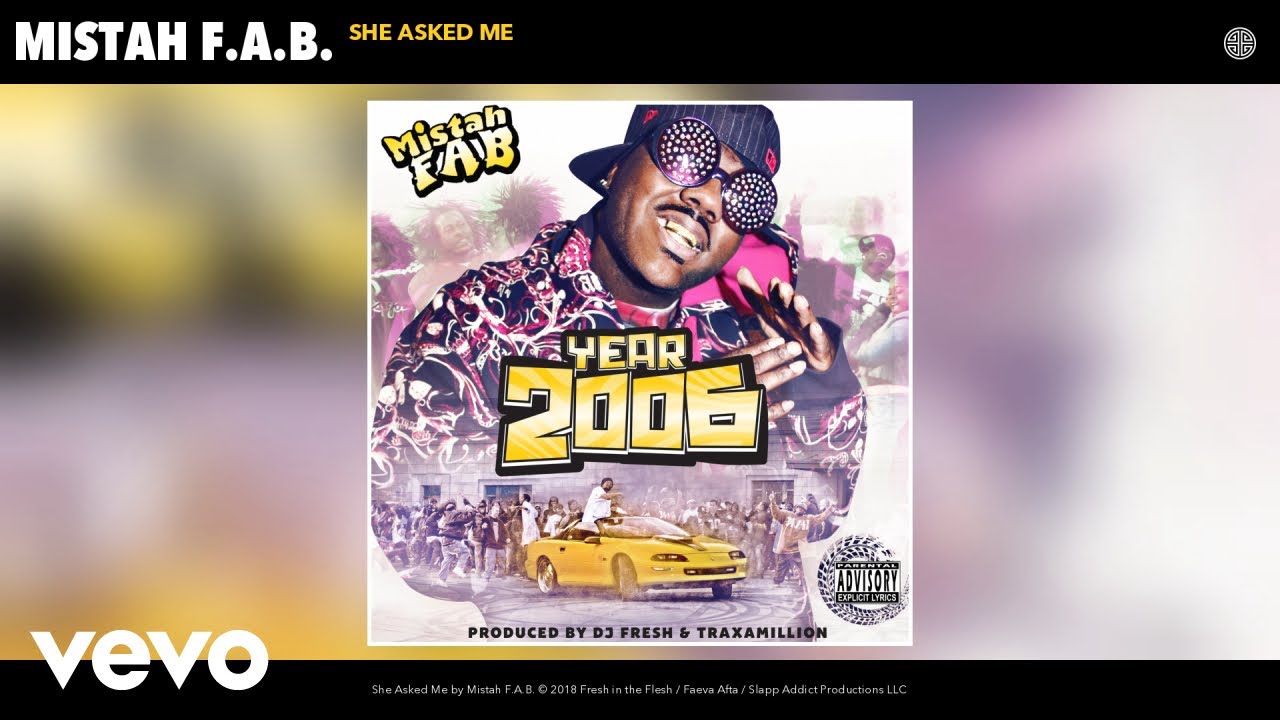Mistah F.A.B. - She Asked Me (Audio)