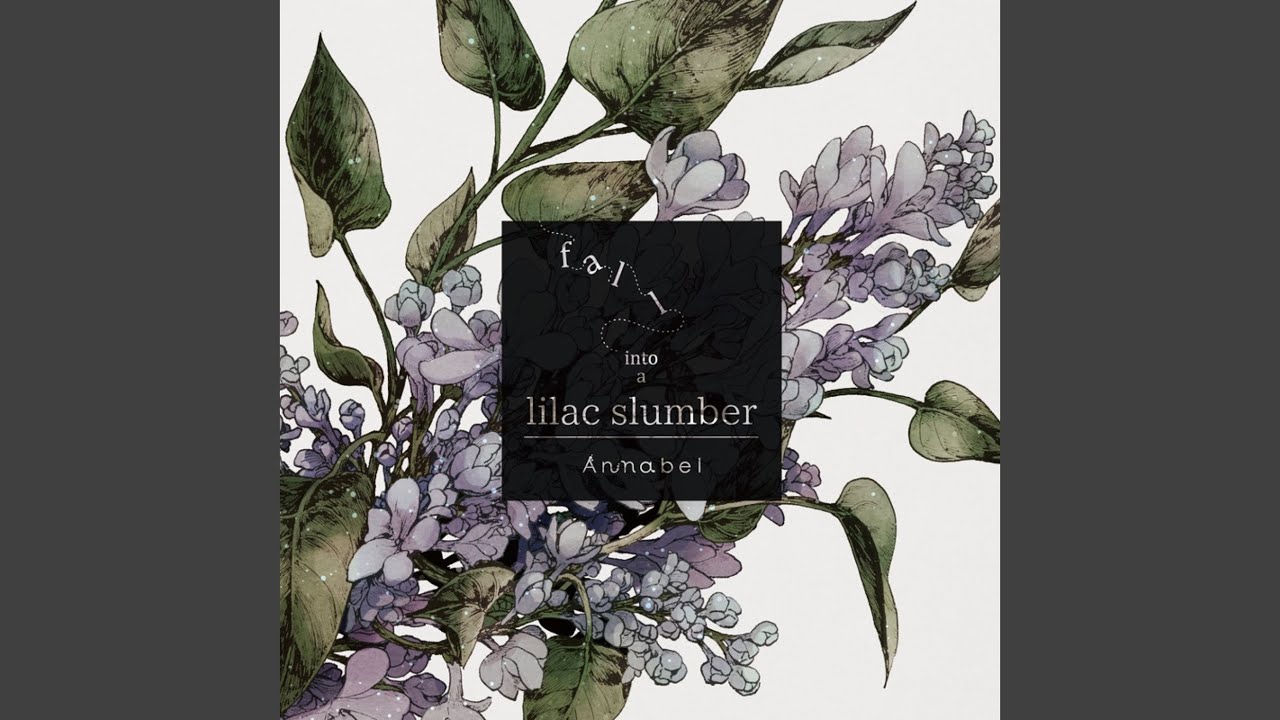 lilac slumber（instrumental）