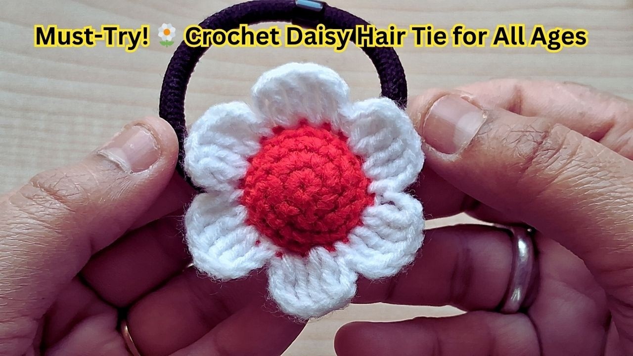🌼 How to Crochet Daisy Hair Tie – Easy Tutorial for Beginners | DIY Crochet Hair Accessory 🧶✨