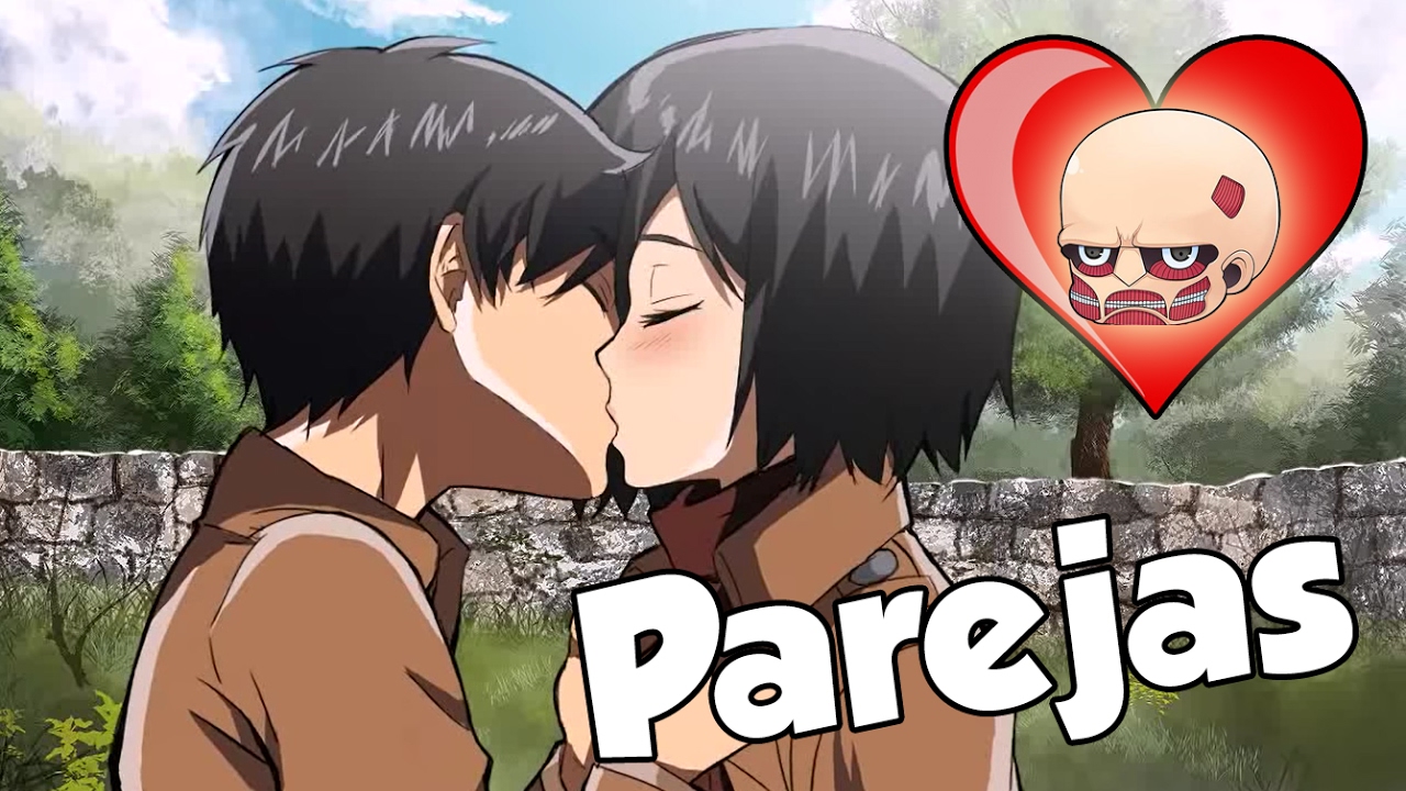PAREJAS EN SHINGEKI NO KYOJIN (Eren x Mikasa, Christa x Ymir, Eren x Levi...)