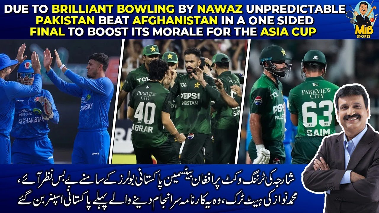 Due to brilliant bowling by Nawaz unpredictable Pakistan beat Afghanistan in a one sided final