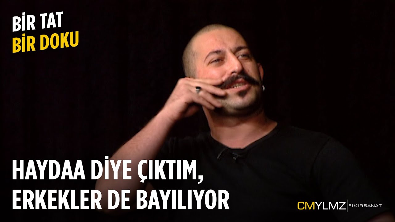 Bir Tat Bir Doku | Haydaa Diye Çıktım, Erkekler De Bayılıyor