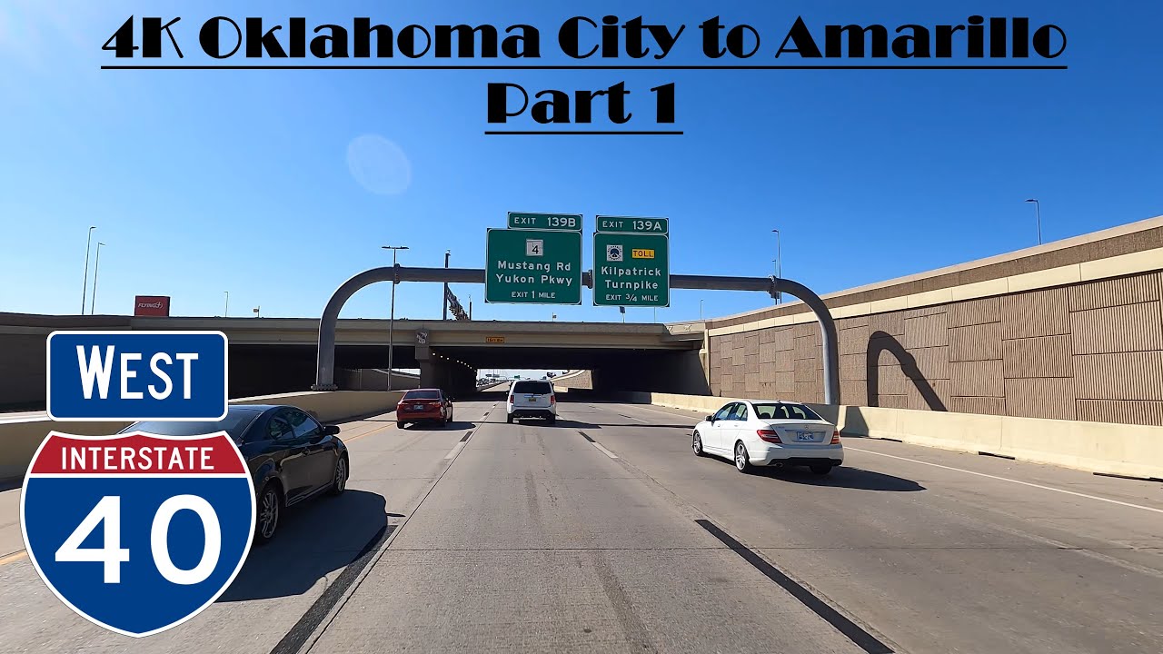 4K Oklahoma City to Amarillo Part 1.  Interstate 40 West. I 40 West