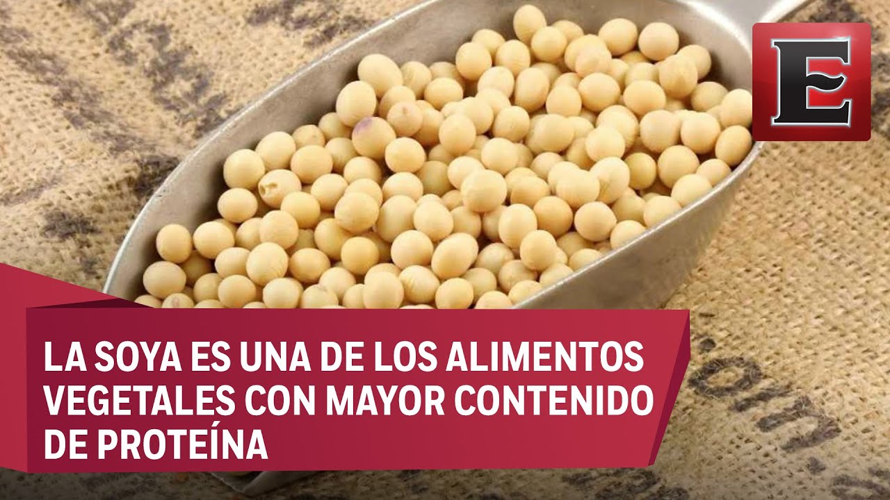 ¿Cuáles son los beneficios de la soya?