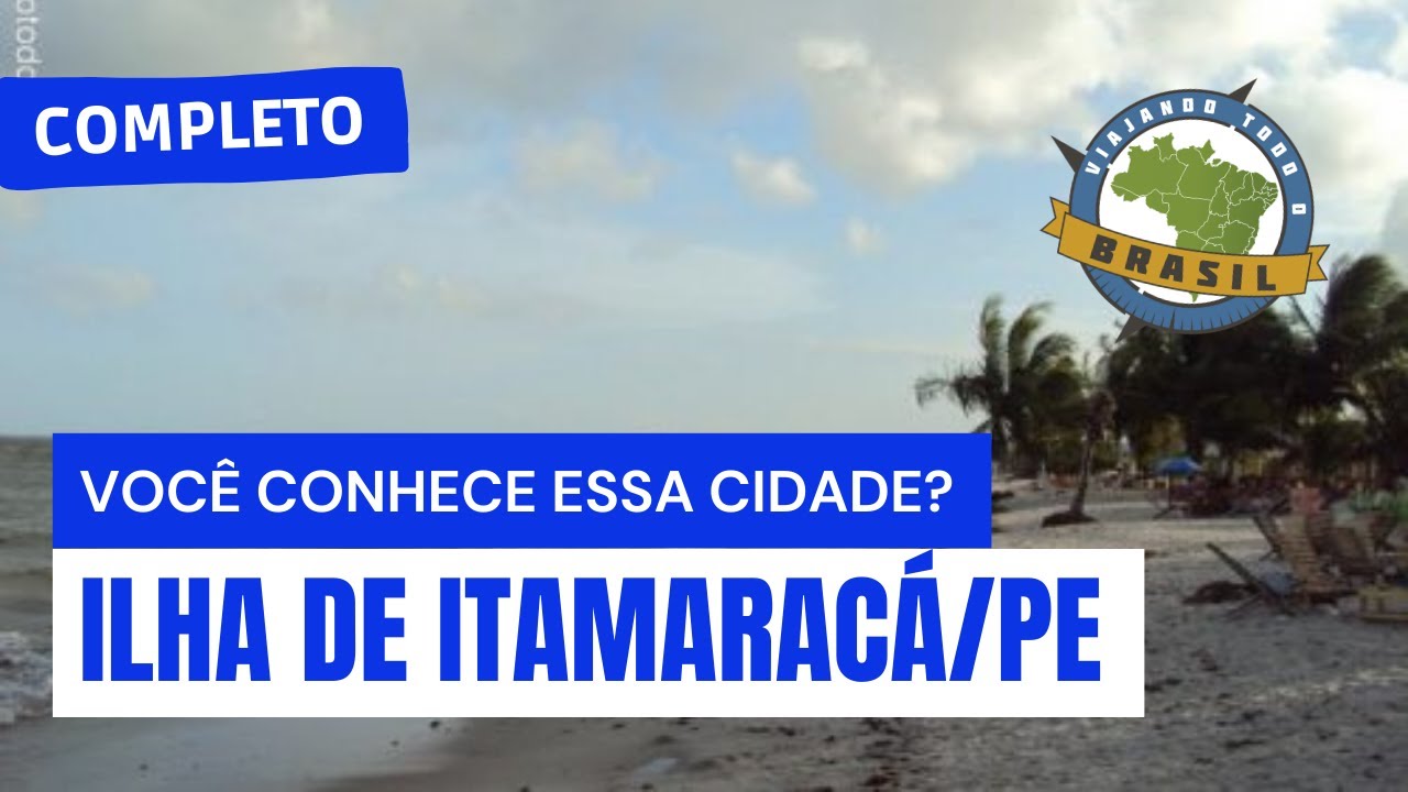 Ilha de Itamaracá/PE - Especial - Viajando Todo o Brasil
