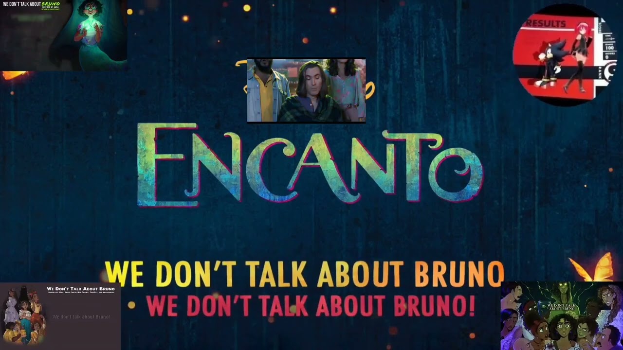 We Don't Talk About Bruno MASHUP!!!