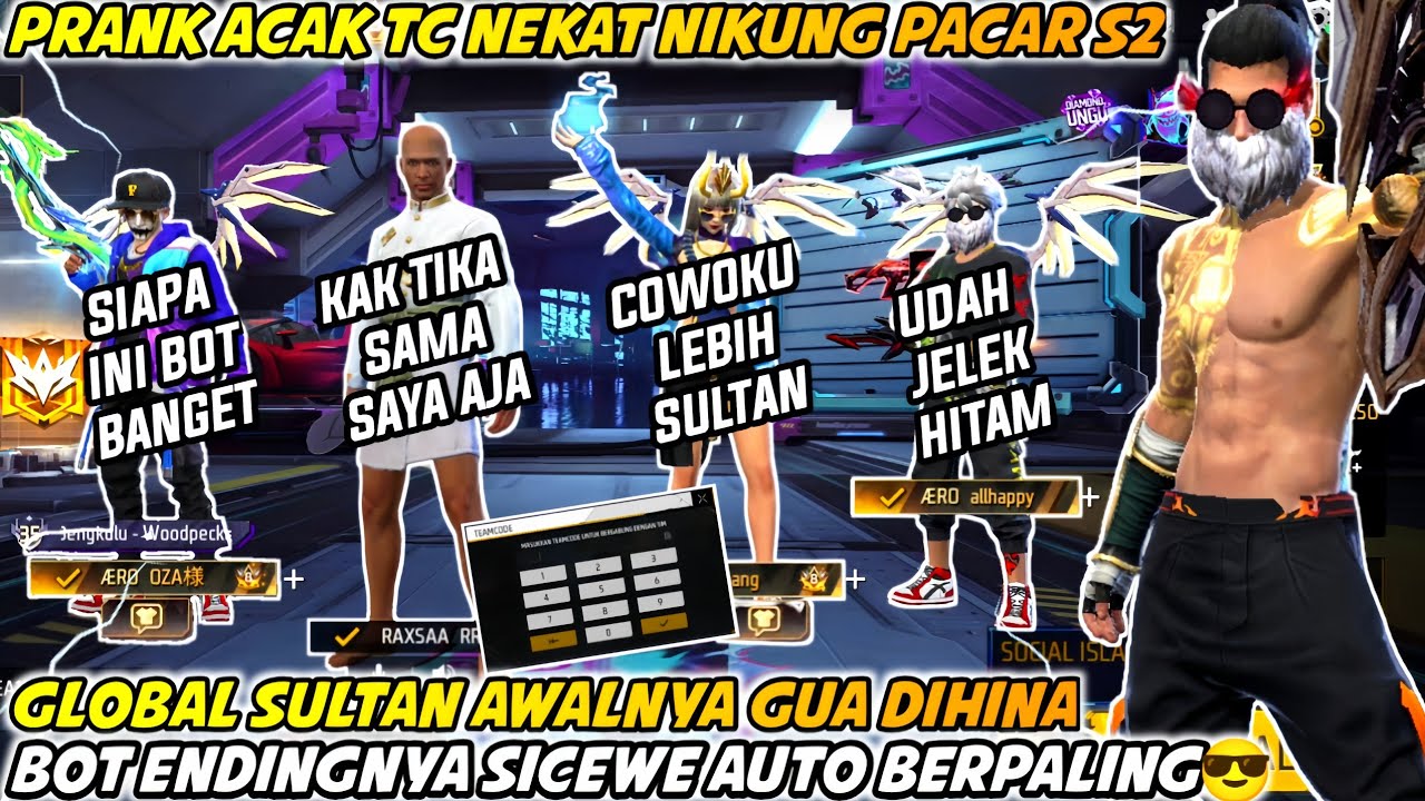 PRANK ACAK TC NEKAT NIKUNG PACAR GLOBAL SULTAN AWALNYA GUA DIKATAIN ENDINGNYA SICEWE AUTO BERPALING