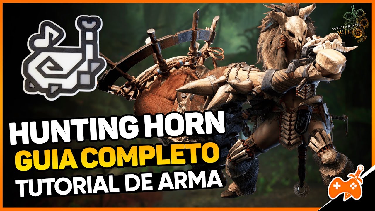 Guia Completo de Hunting Horn (Berrante de Caça) - Mecânicas, Moves & Combos | Monster Hunter Wilds
