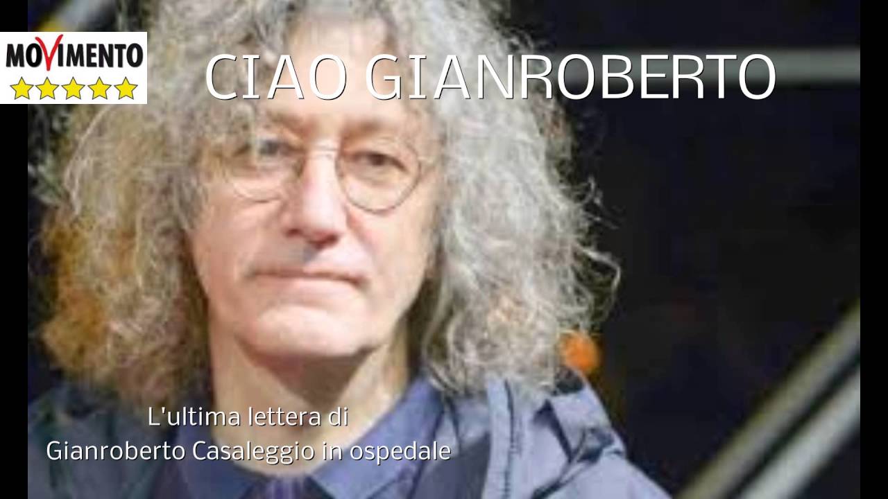 Ciao Gianroberto - L'ultima lettera di Gianroberto Casaleggio in ospedale
