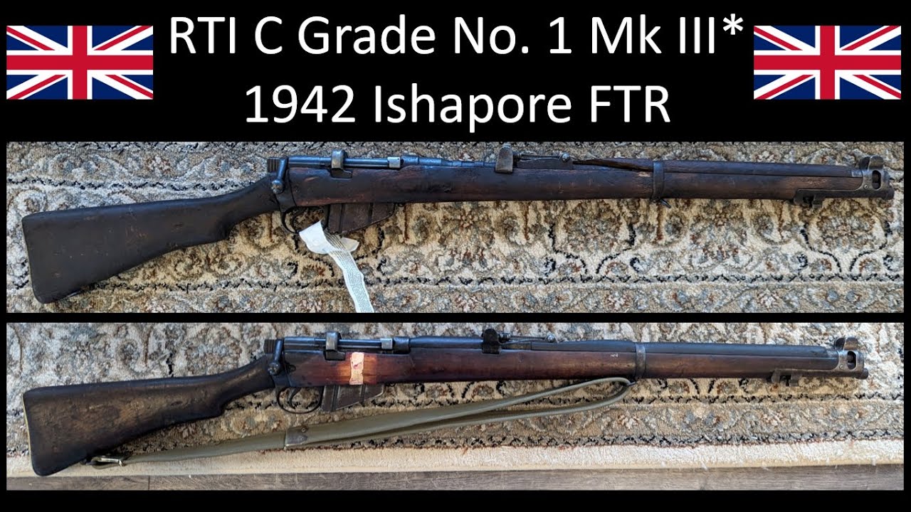 RTI C Grade Enfield No 1 Mk III | 1942 Ishapore FTR