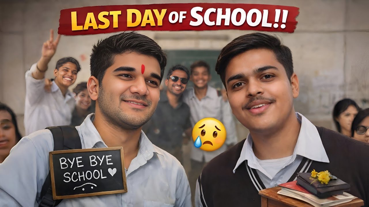 LAST DAY OF SCHOOL 😭 Full Masti, Emotions & Unforgettable Memories | School Vlog 