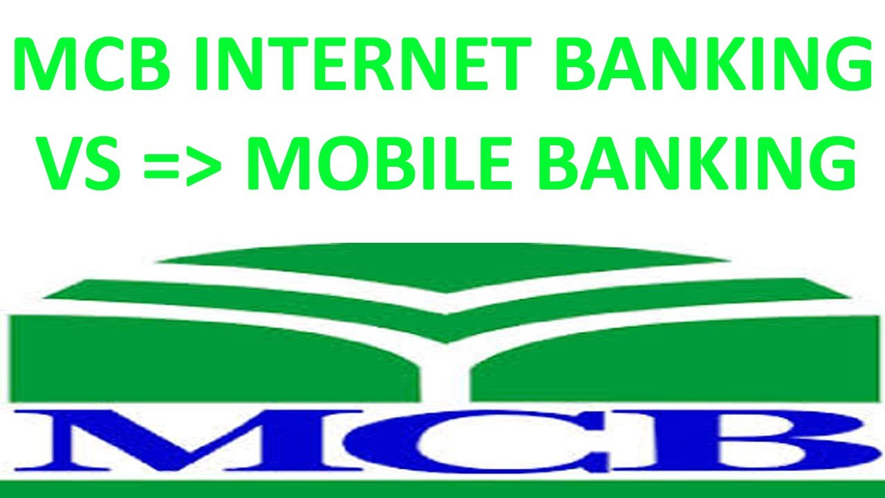 MCB Internet Banking vs MCB Mobile Banking | MCB Visa Card vs Paypak Card Account.