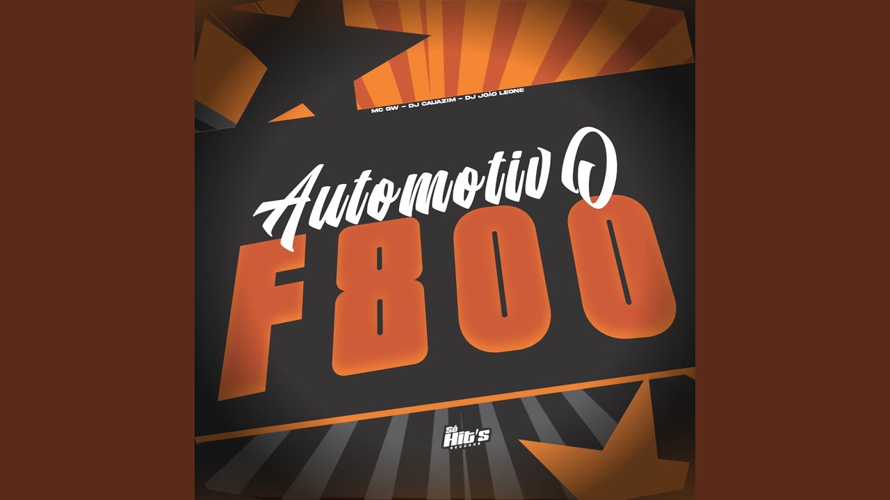 Automotivo F800
