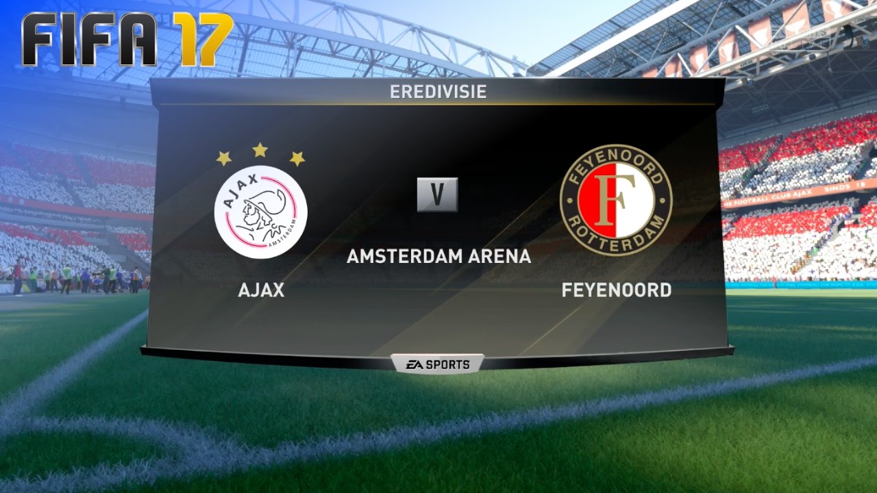 FIFA 17 - AFC Ajax vs. Feyenoord @ Amsterdam ArenA