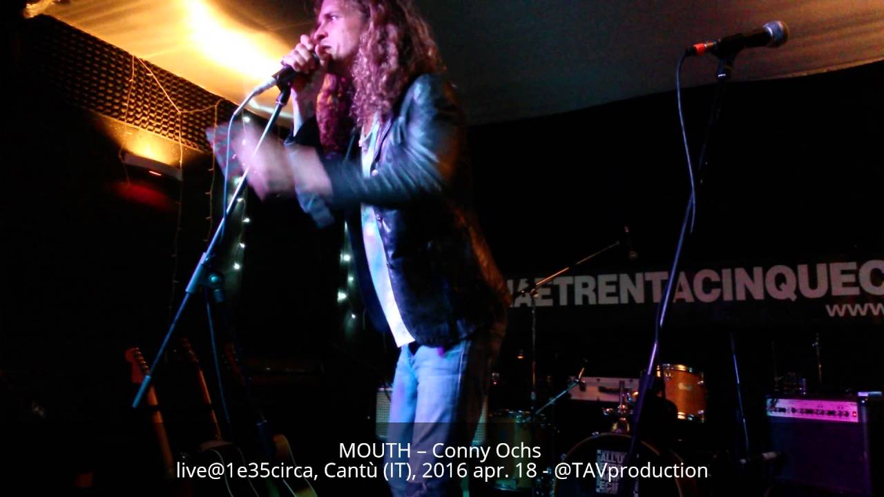 MOUTH – Conny Ochs live@1e35circa, Cantù (IT), 2016 apr. 18 - @TAVproduction