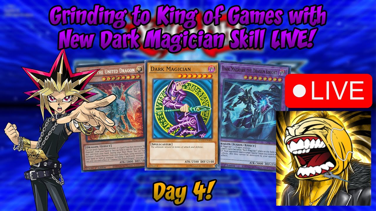 Grinding to King of Games with the New Dark Magician Skill LIVE! (Day 4) [Yu-Gi-Oh! Duel Links]