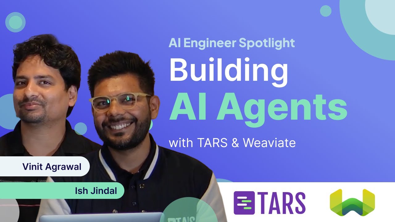 Создание ИИ-агентов с помощью TARS и Weaviate