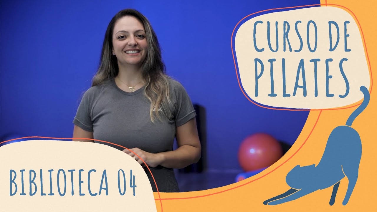 Biblioteca 4 - Curso de Pilates - Princípios: Controle