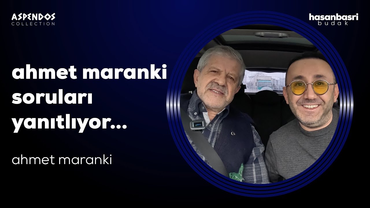 Prof. Dr. Ahmet Maranki I Hasan Basri Budak İle Araba Sohbetleri (Sağlıklı Yaşam)