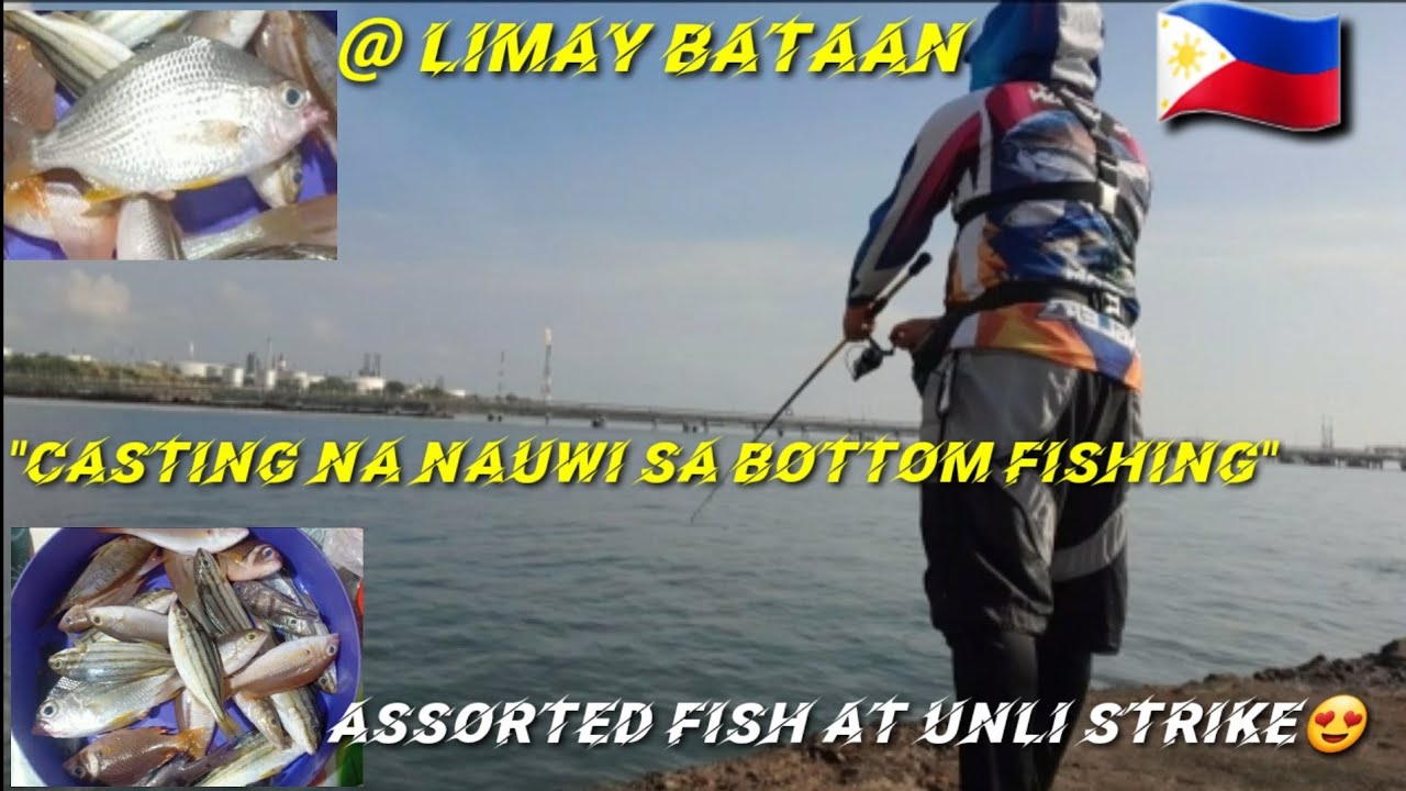 FISHING ADVENTURE/LIMAY BATAAN/SHORE CASTING/BOTTOM FISHING(UNLI STRIKE)/ASSORTED SPECIE