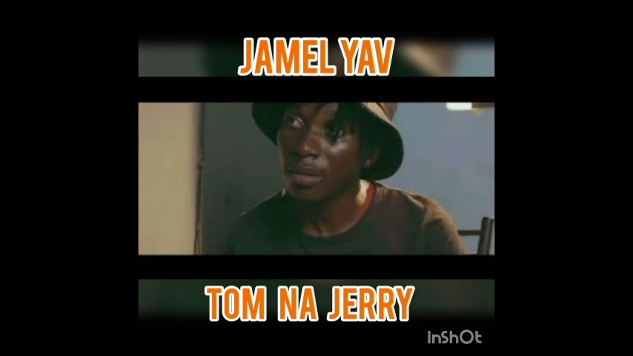 Jamel yav  Tom and Jerry