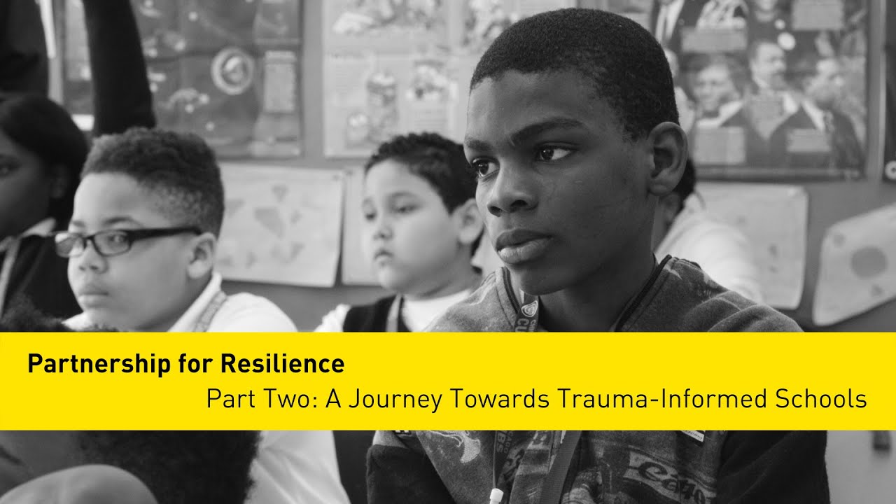 Part Two: A Journey Towards Trauma-Informed Schools