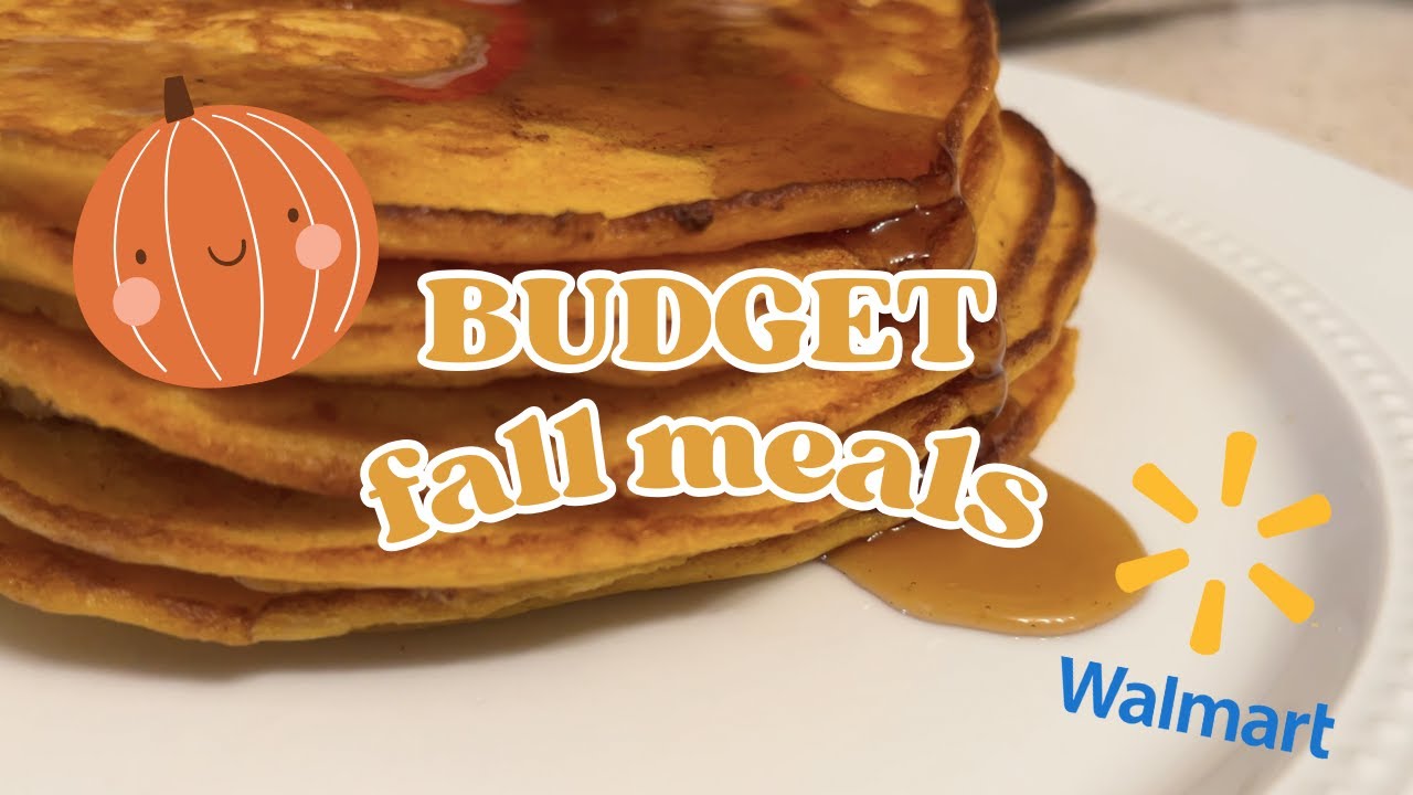 fall meals on a budget! | a week of food for less than $40 | walmart grocery challenge