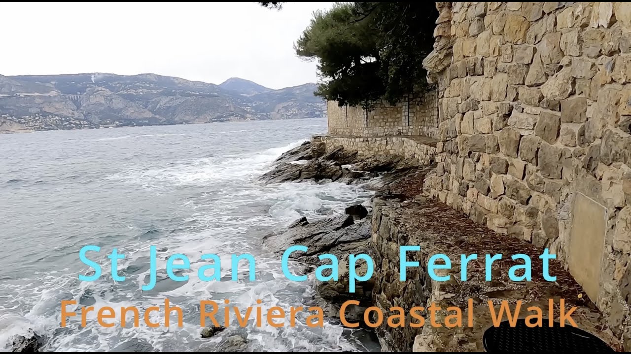 Saint Jean Cap Ferrat: French Riviera Coastal Walk