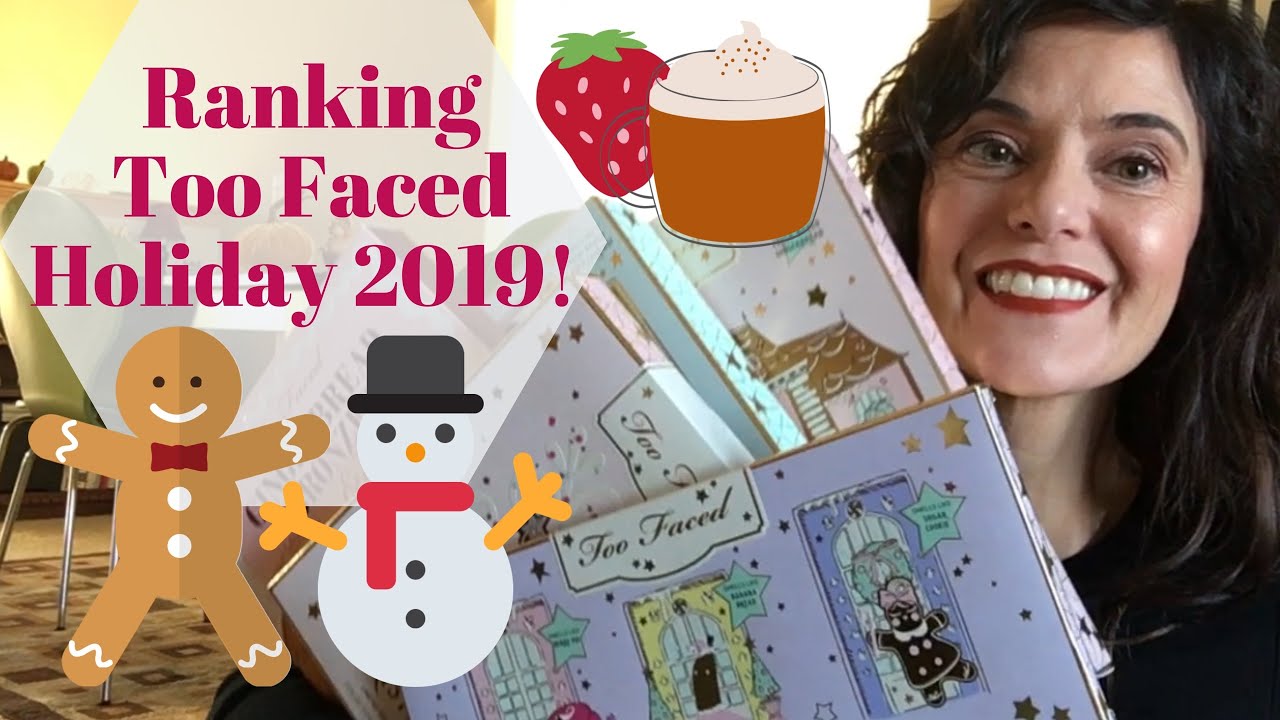 Ranking Too Faced Holiday 2019&ndash;sets, palettes, more!