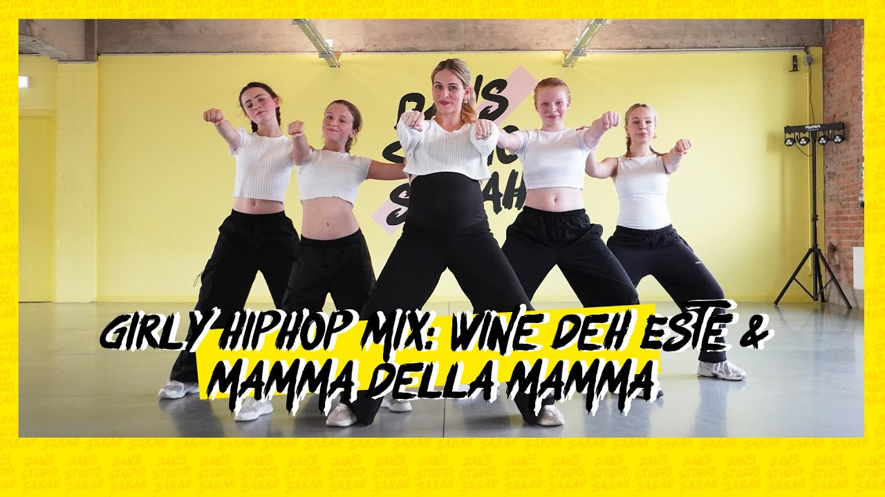 GIRLY HIPHOP MIX: Wine deh; Este & Mamma della mama | Dance Video | Choreography
