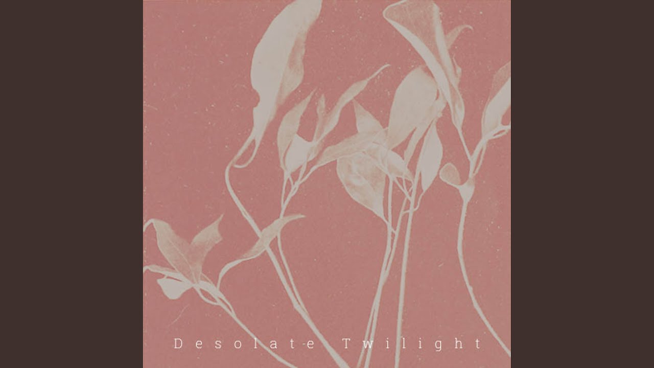 Desolate Twilight